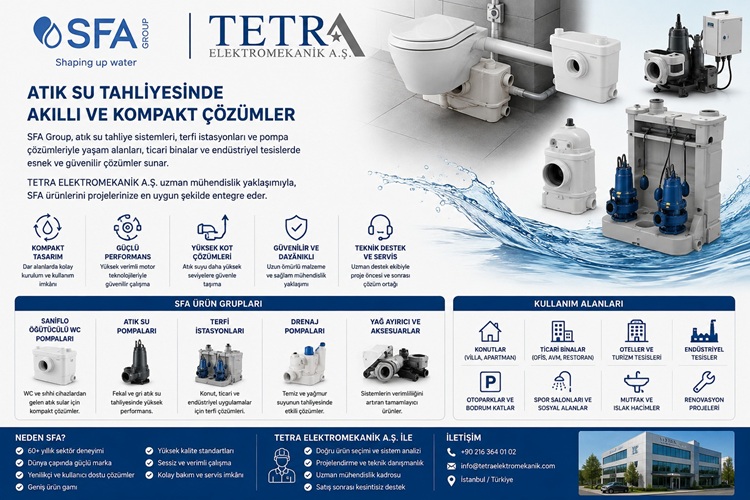 SFA Pompa ve Atık Su Tahliye Sistemleri | Tetra Elektromekanik