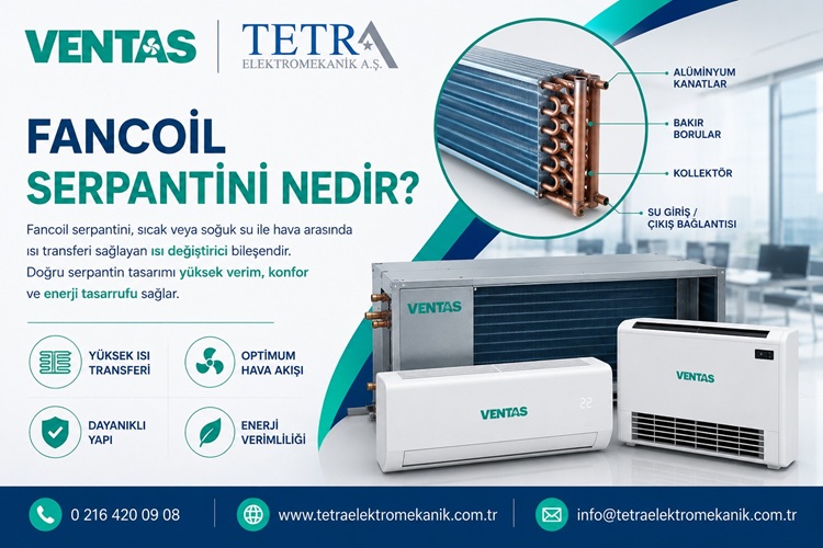 Fancoil Serpantini Nedir? Ne İşe Yarar? | Tetra Elektromekanik