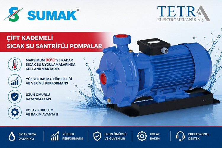 SUMAK SMKT550-S ve SMKT750-S Çift Kademeli Sıcak Su Santrifüj Pompalar