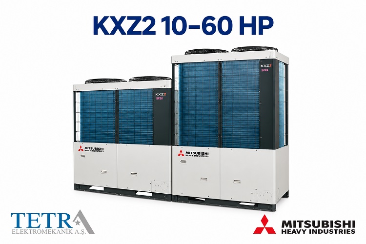 Mitsubishi Heavy KXZ2 10–60 HP VRF Klima | Tetra